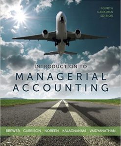 (eBook PDF) Introduction to Managerial Accounting 4th by Peter Brewer