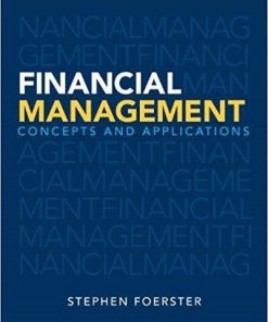 Financial Management: Concepts and Applications 1st Edition (eBook PDF)