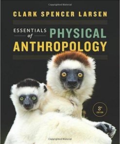 Essentials of Physical Anthropology Third Edition (eBook PDF)
