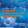 Essentials of Computer Organization and Architecture 5th Edition (eBook PDF)