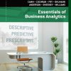 Essentials of Business Analytics 1st Edition (eBook PDF)