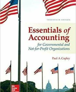 Essentials of Accounting for Governmental and Not-for-Profit Organizations 13th Edition (eBook PDF)