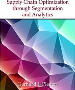 (eBook PDF) Supply Chain Optimization through Segmentation and Analytics