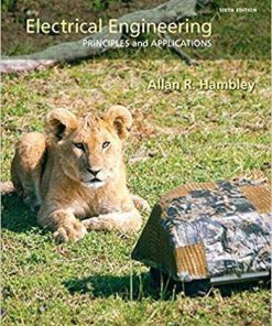 Electrical Engineering Principles & Applications 6th edition (eBook PDF)
