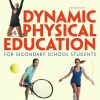 Dynamic Physical Education for Secondary School Students 8th Edition (eBook PDF)