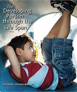 Developing Person Through the Life Span 10th Edition (eBook PDF)