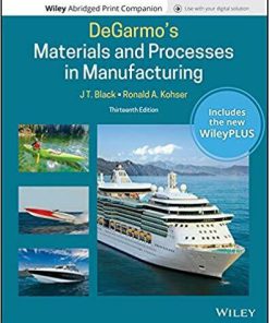 DeGarmo's Materials and Processes in Manufacturing 13th Edition (eBook PDF)