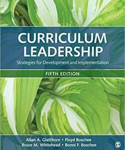 Curriculum Leadership: Strategies for Development and Implementation 5th Edition (eBook PDF)