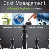 Cost Management: A Strategic Emphasis 7th Edition (eBook PDF)