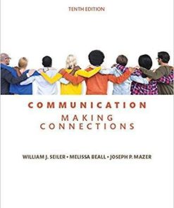 Communication: Making Connections 10th Edition (eBook PDF)