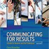 Communicating for Results: A Guide for Business and the Professions 10th Edition (eBook PDF)