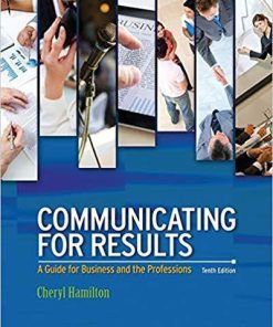 Communicating for Results: A Guide for Business and the Professions 10th Edition (eBook PDF)