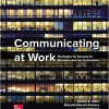 Communicating at Work Strategies for Success in Business and the Professions 12th Edition (eBook PDF)