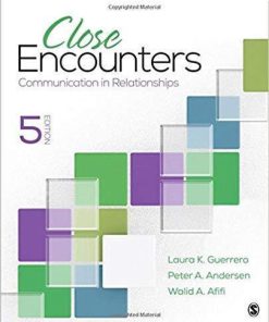 Close Encounters: Communication in Relationships 5th Edition (eBook PDF)