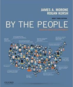 By the People: Debating American Government Brief 3rd Edition (eBook PDF)