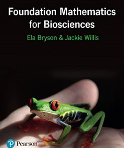 (eBook PDF) Foundation Mathematics for Biosciences by Jackie Willis