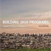 Building Java Programs: A Back to Basics Approach 4th Edition (eBook PDF)