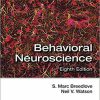 Behavioral Neuroscience 8th Edition (eBook PDF)