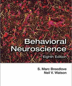 Behavioral Neuroscience 8th Edition (eBook PDF)