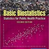 Basic Biostatistics: Statistics for Public Health Practice 2nd Edition (eBook PDF)