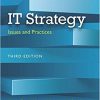 (eBook PDF) IT Strategy Issues and PracticesIssues and Practices 3rd