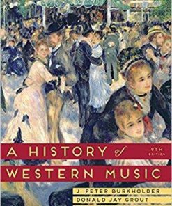 A History of Western Music 9th Edition (eBook PDF)