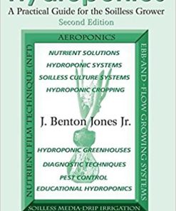 (eBook PDF) Hydroponics: A Practical Guide for the Soilless Grower 2nd