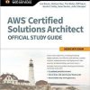 AWS Certified Solutions Architect Official Study Guide: Associate Exam 1st Edition by Joe Baron (eBook PDF)