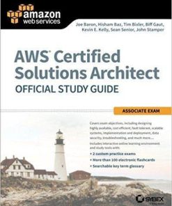 AWS Certified Solutions Architect Official Study Guide: Associate Exam 1st Edition by Joe Baron (eBook PDF)