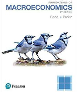 Foundations of Macroeconomics 8th Edition by Robin Bade (eBook PDF)