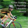Human Anatomy & Physiology Laboratory Manual, Main Version 12th Edition by Elaine N. Marieb (eBook PDF)