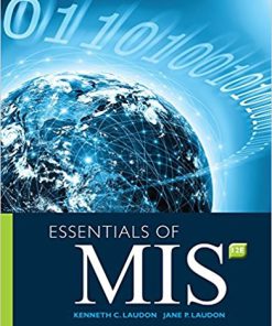 (eBook PDF) Essentials of MIS 12th Edition by Kenneth C. Laudon