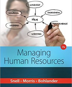 (eBook PDF) Managing Human Resources 17th Edition by Scott A. Snell