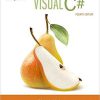 Starting out with Visual C# 4th Edition by Tony Gaddis (eBook PDF)