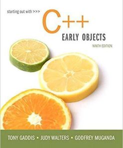 Starting Out with C++: Early Objects 9th Edition by Tony Gaddis (eBook PDF)