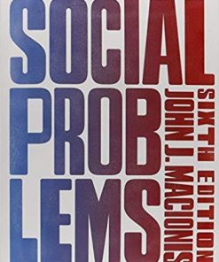 Social Problems 6th Edition by John J. Macionis (eBook PDF)