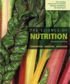 The Science of Nutrition 4th Edition by Janice J. Thompson (eBook PDF)