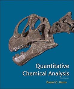 Quantitative Chemical Analysis 9th Edition by Daniel C. Harris (eBook PDF)