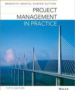 (eBook PDF) Project Management in Practice 5th Edition by Jack R. Meredith