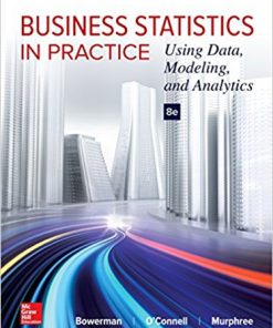 (eBook PDF) Business Statistics in Practice Using Data, Modeling Analytics 8th