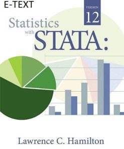 Statistics with STATA Version 12 8th Edition by Lawrence C. Hamilton (eBook PDF)