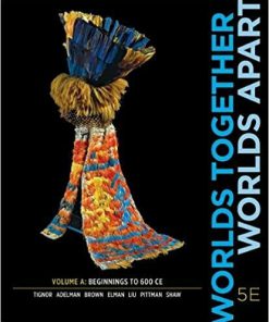 Worlds Together, Worlds Apart Volume A 5th Edition (eBook PDF)
