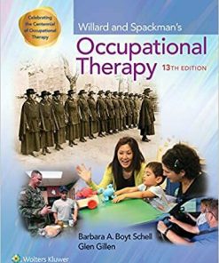 Willard and Spackman's Occupational Therapy 13th Edition (eBook PDF)