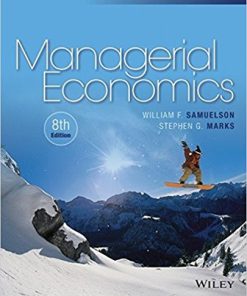 (eBook PDF) Managerial Economics 8th Edition by William F. Samuelson