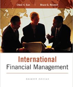 (eBook PDF) International Financial Management 7th Edition by Cheol Eun