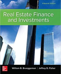 (eBook PDF) Real Estate Finance Investments 15th by William Brueggeman