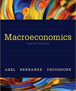 (eBook PDF) Macroeconomics 9th Edition by Andrew B. Abel