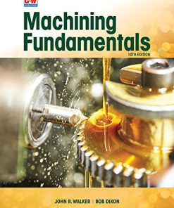 Machining Fundamentals, 10th Edition (eBook PDF)