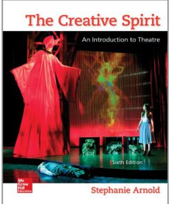 The Creative Spirit: An Introduction to Theatre, 6th Edition (eBook PDF)