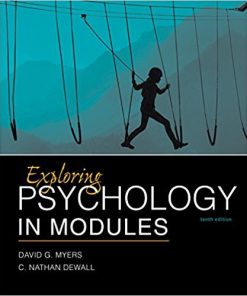 (eBook PDF) Exploring Psychology in Modules 10th Edition